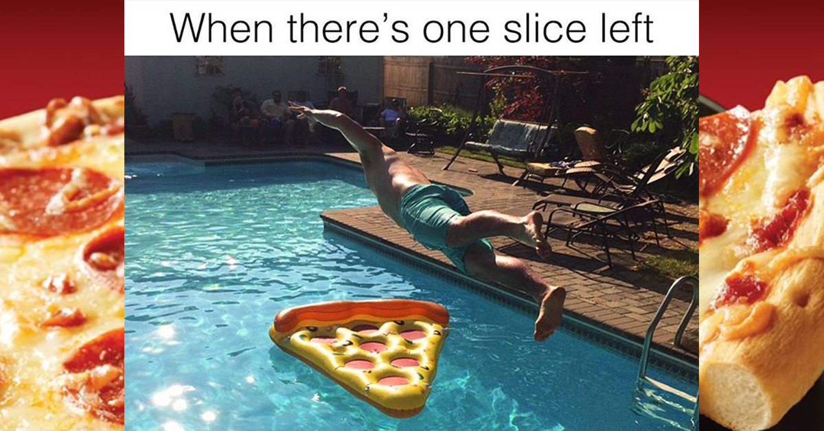 46 Funny Pizza Memes That Are Too Good To Be True theCHIVE theCHIVE
