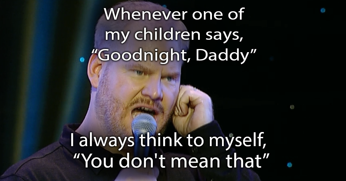 Fat Dad Meme Jokes by Jim Gaffigan Quotes on theChive.com 2017