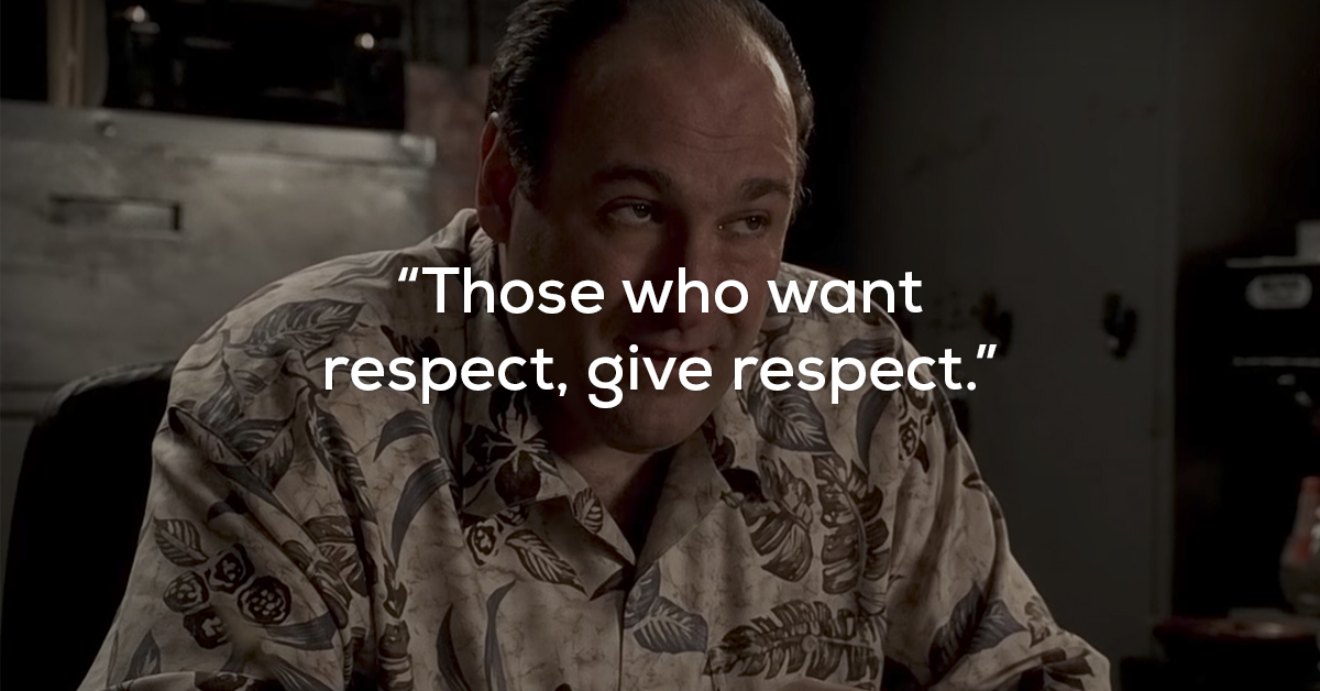 Quotes from the great TV character Tony Soprano (16 Photos)