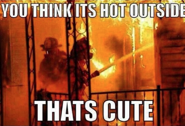 Fire memes every firefighter can laugh at