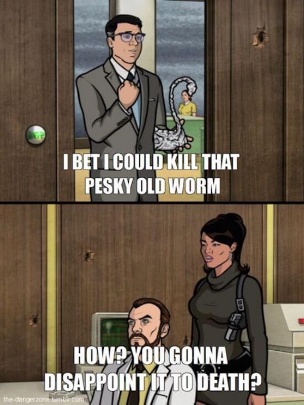 Enter The Danger Zone With These Archer Jokes (20 Photos)
