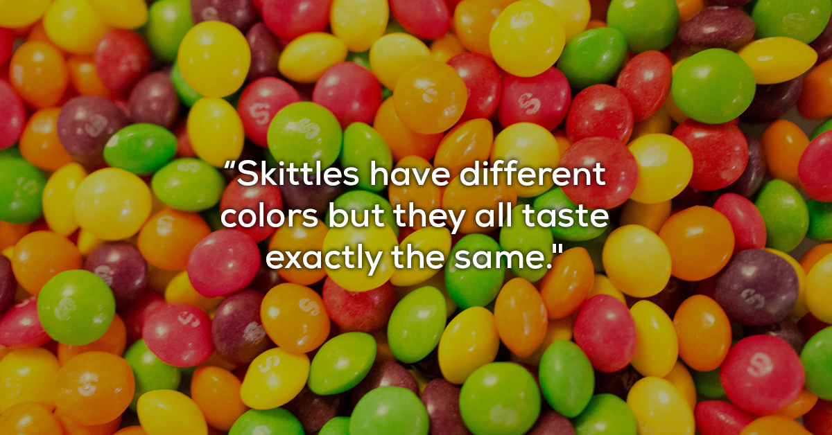 Despite the colors, science says all Skittles taste the same theCHIVE