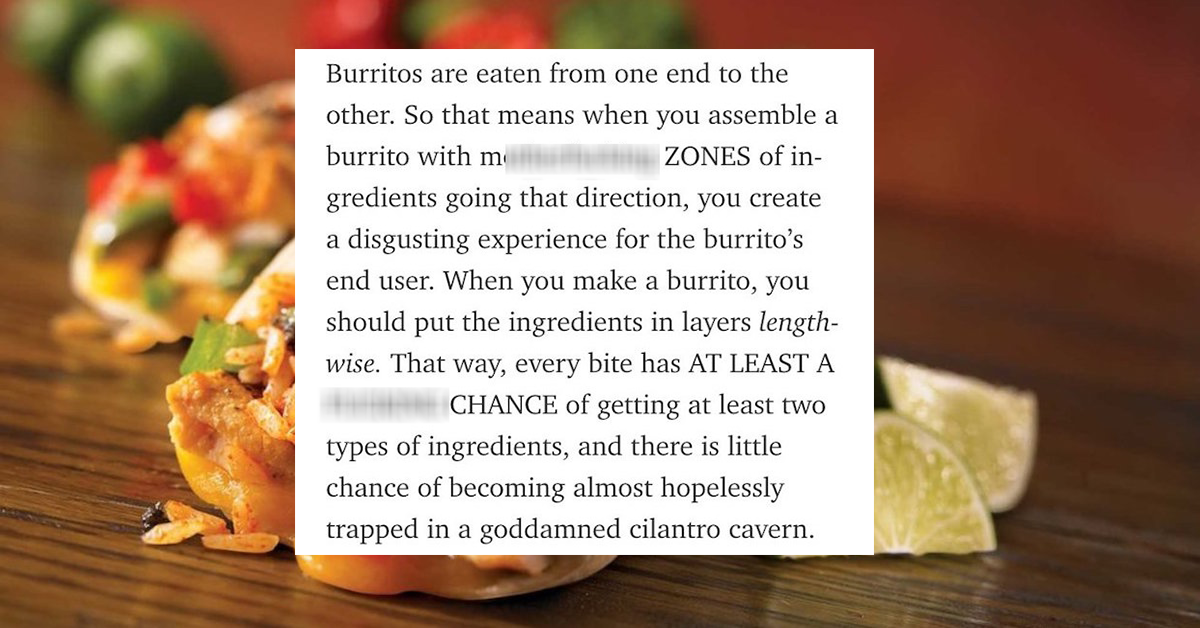 This is the best burritorelated food rant on the (11 Photos)
