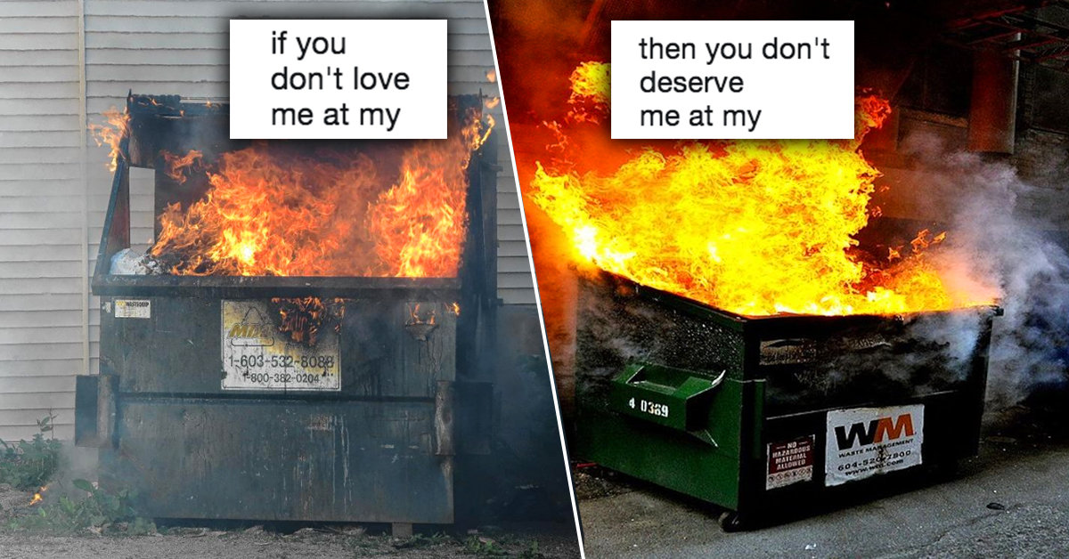 ‘If you don’t love me at my best’ meme takes over Twitter : theCHIVE