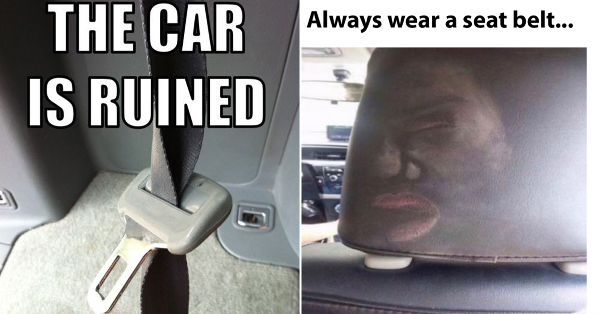 Buckle Up With Hilarious Seat Belt Memes