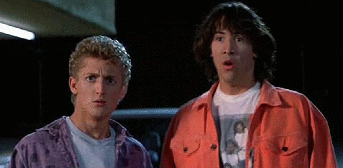 Bill And Ted Have Some Excellent News : Thechive