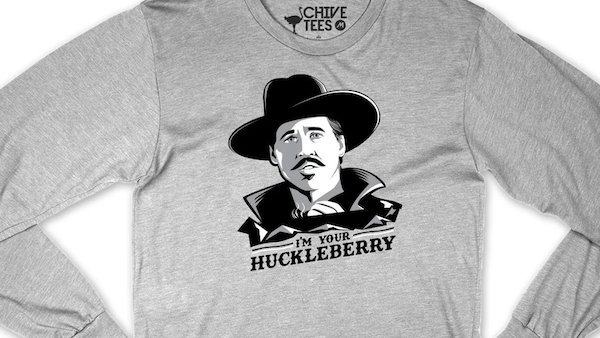 The surprising origins of "I'm Your Huckleberry" and what it means