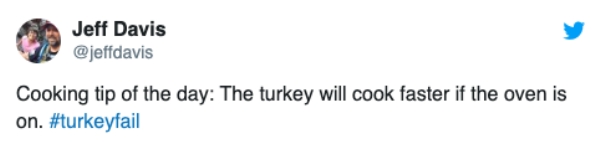 Tweets from people sharing the worst Thanksgiving fails