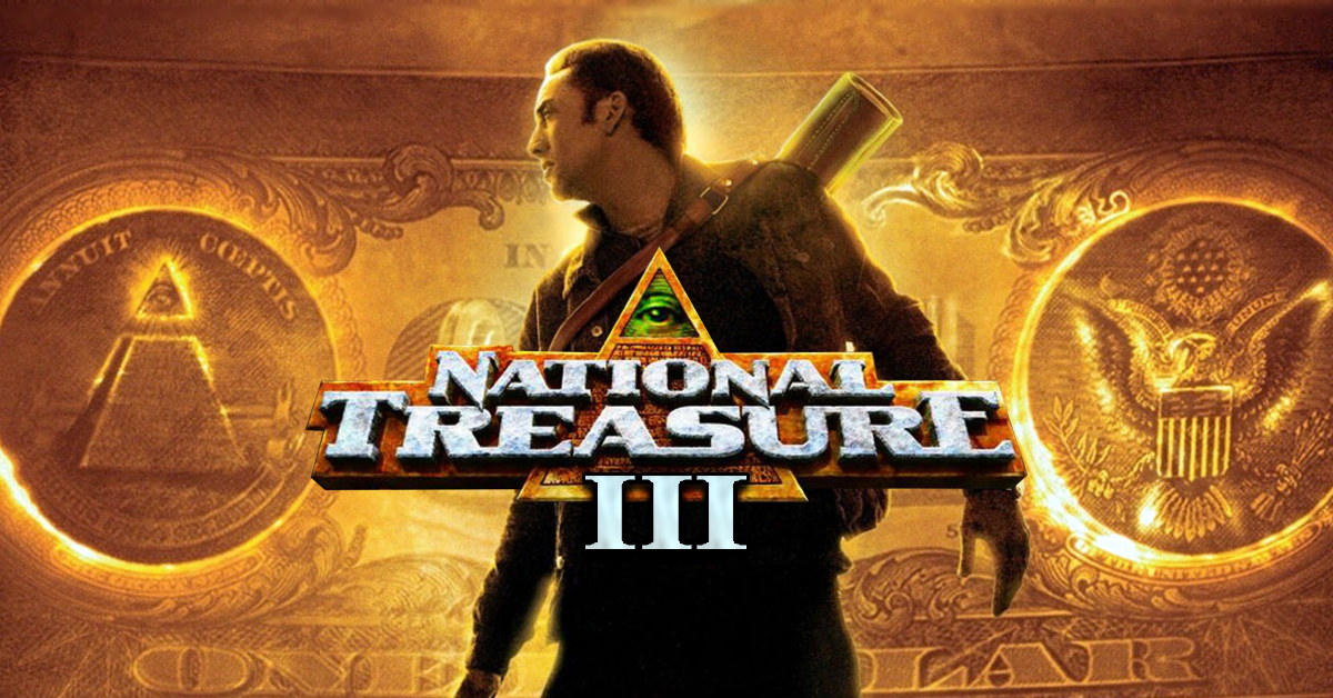 National Treasure 3 starring Nic Cage has been confirmed Movies