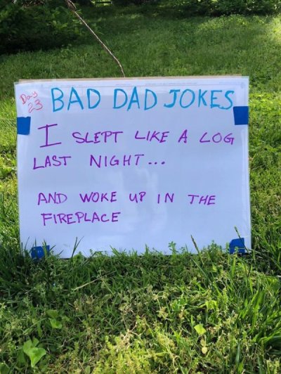 Front-lawn 'bad' dad jokes are here to bring cheer | Humor | Funny |