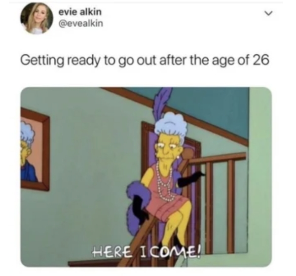 Memes that are painfully true for anyone over 30