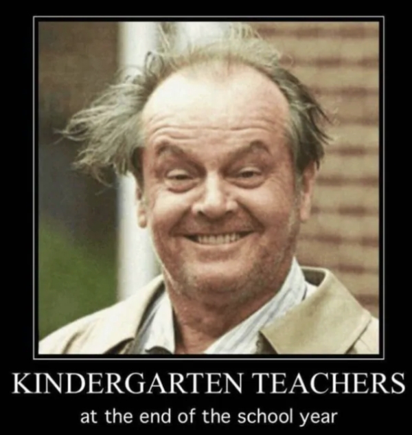 Memes about being a teacher to celebrate Teacher Appreciation Week