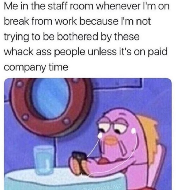 Work memes for while pretending to work at work