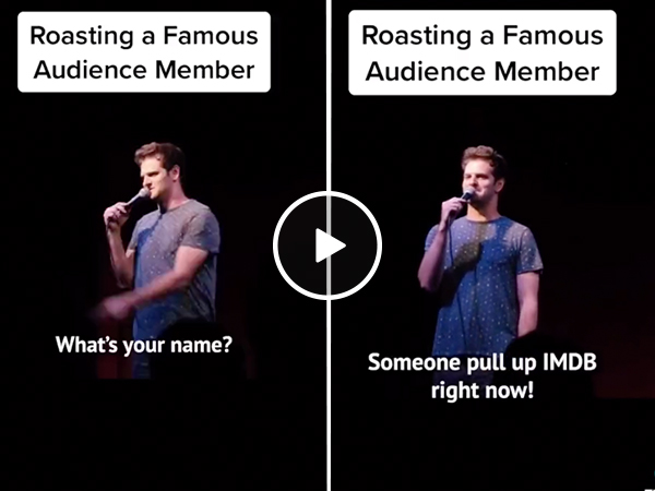 Comedian ROASTS audience member... who was a super famous director (Video)