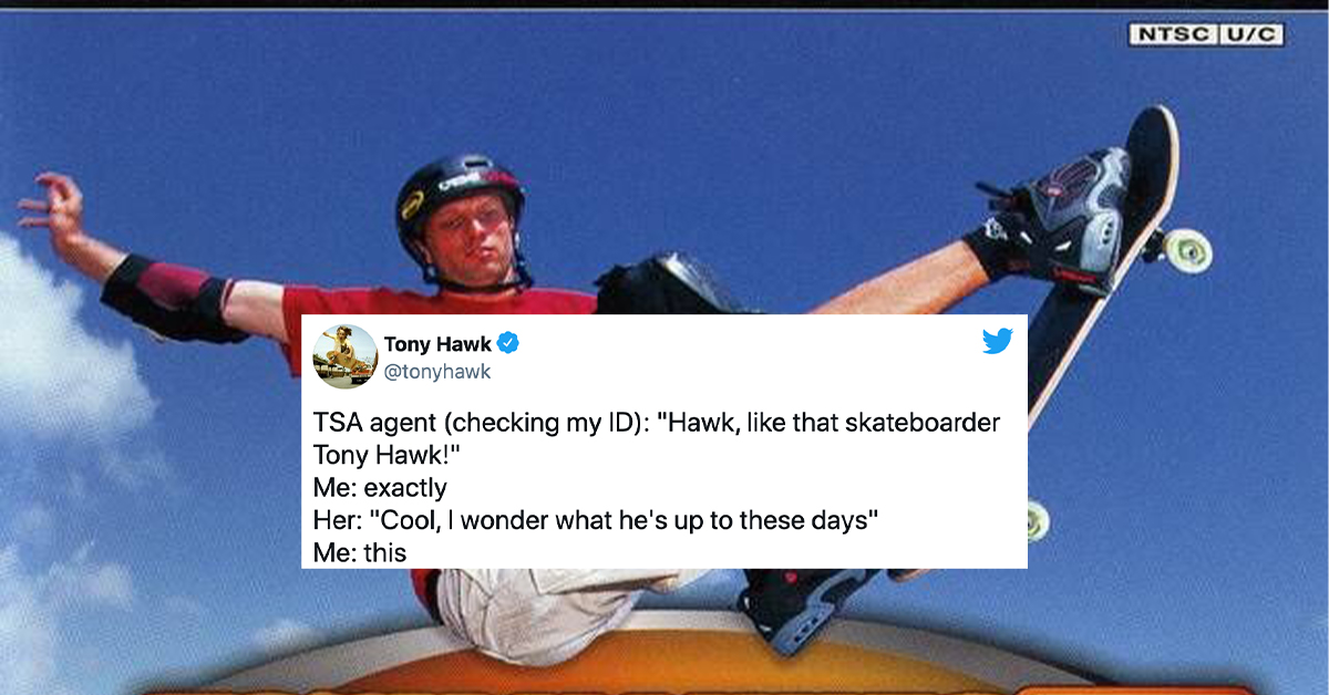 Tony Hawk can’t get anyone to recognize him and it’s