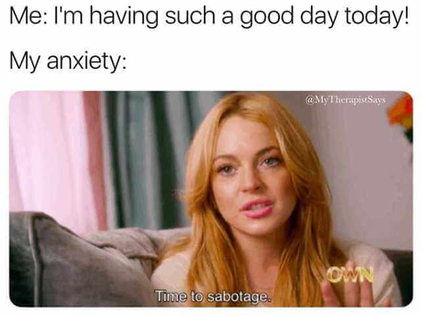 Memes For Everyone Who Has Anxiety