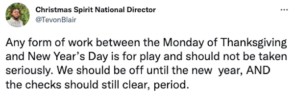Working in December is a STRUGGLE for all but especially these folks