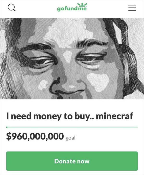 GoFundMe pages whose sheer existence makes us question humanity