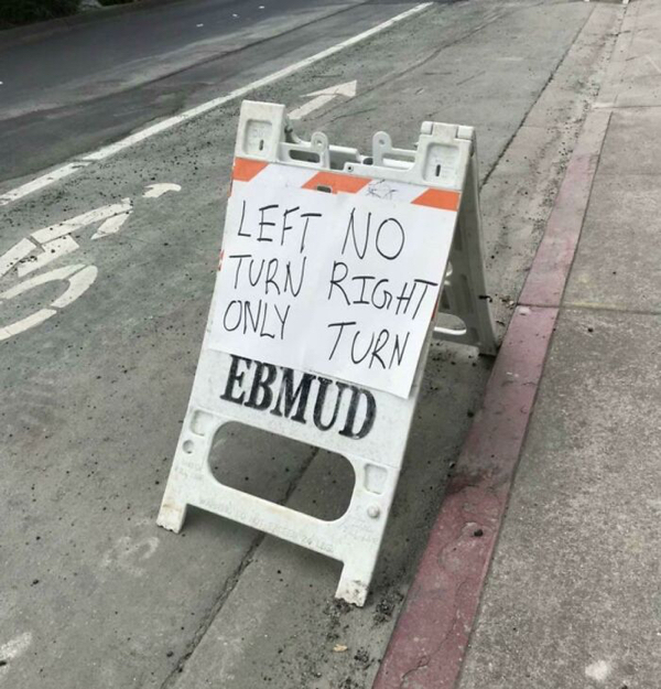 Whoever is on 'Sign Duty' needs to consider a new field of work