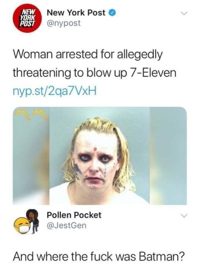 allegedly-threatening-blow-up-7-eleven-nypst2qa7vxh-pollen-pocket-jestgen-and-where-fuck-batman.jpg