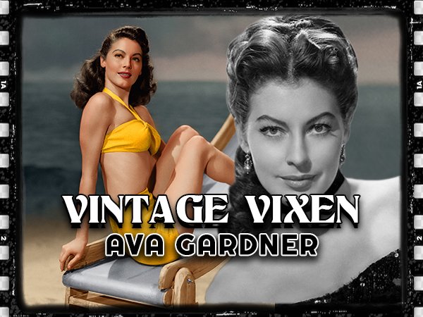 Vintage Vixen: Ava Gardner – Part 2 (15 GIFs)