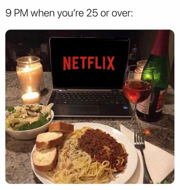 Down for some Netflix and... memes