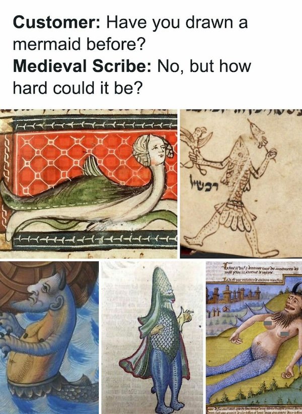 Medieval Memes are shockingly on point many centuries later