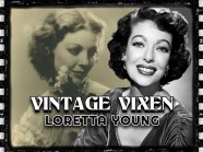 Vintage Vixen Loretta Young 20 GIFs TheCHIVE