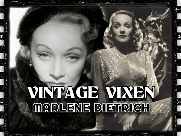 Vintage Vixens: Marlene Dietrich (17 GIFs) post image