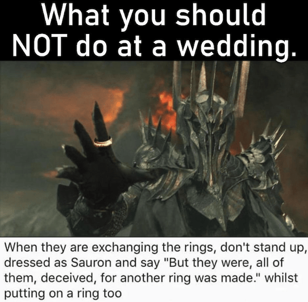 LOTR memes that YOU SHALL NOT PASS...without enjoying! (43 Photos) theCHIVE