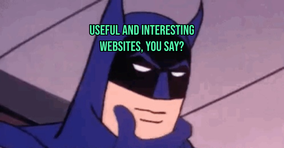 Useful and interesting websites