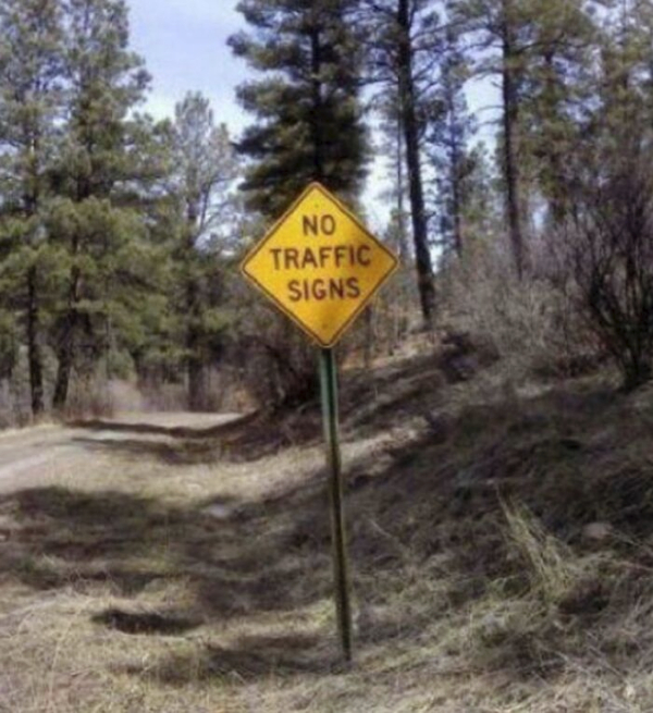 These Confusing Street Signs Will Take You... Somewhere