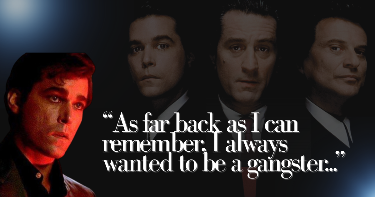 ‘Goodfellas’ Quotes & Facts for Your Inner Wiseguy