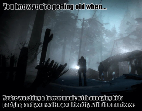 Yeah... I'm Gettin' Old