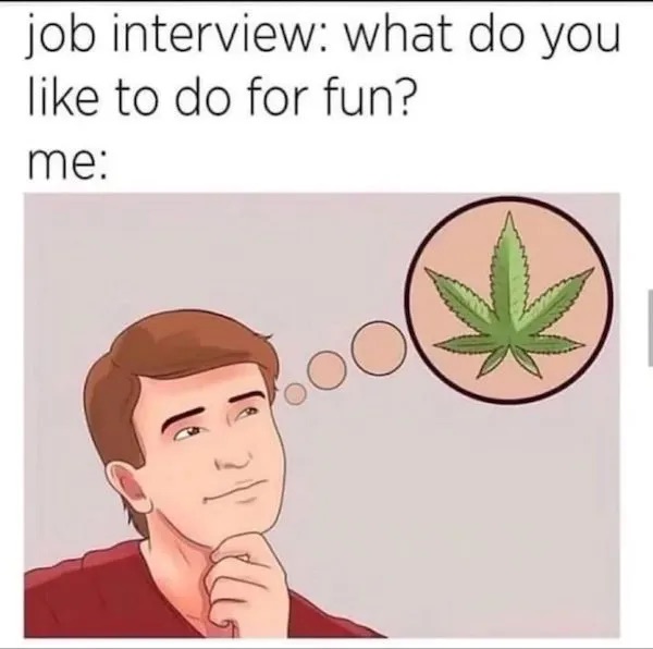 Puff, Puff, Pass the Laughs... (stoner memes, lifestyle, 420)