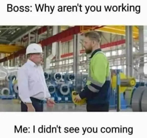 Relatable Work Memes to Push You Through the Rest of the Damn Week