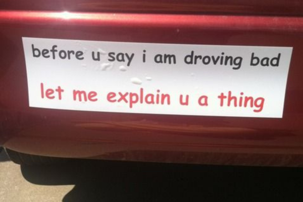 Somtimes Bumper Stickers Are Right On