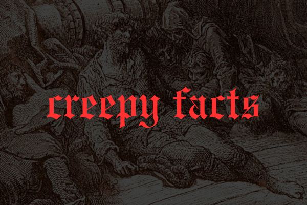 Creepy Facts That Will Chill You To The Bone