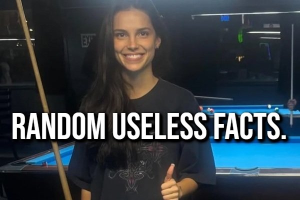 18 Random Facts You Really Don’t Need To Know