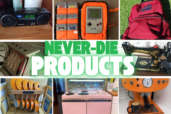 Buy It For Life: Products That Simply Refuse to Die